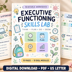 May include: A printable workbook titled Executive Functioning Skills Lab with the subtitle Think, Plan, Do, Grow. The cover features colorful illustrations of a backpack, pencil, and icons for thinking, planning, doing, and growing, with 70 pages and 10 skill modules.
