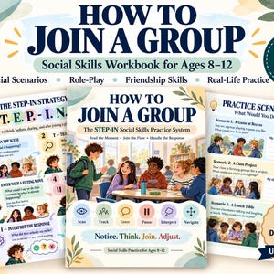 May include: A 64-page digital download social skills workbook titled How to Join a Group for ages 8-12. The A4-style pages feature illustrations of children in school settings, practice scenarios, and the STEP-IN social skills system.
