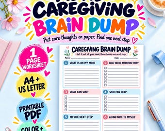 May include: A printable ADHD caregiving brain dump worksheet featuring six numbered sections for organizing thoughts, tasks, and notes. The document includes fields for name and date, with colorful headers and checkboxes on a white background.