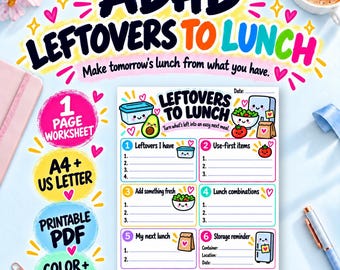May include: A printable ADHD leftovers to lunch worksheet featuring six numbered sections for meal planning. The colorful design includes cute illustrations of food containers, an avocado, a tomato, and a refrigerator with text prompts.