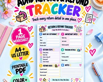 May include: A printable ADHD Return & Refund Tracker worksheet featuring six sections for tracking items, dates, return steps, tracking details, refund checks, and notes. The document includes colorful headers, heart icons, and text.