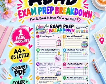 May include: A printable ADHD exam prep breakdown worksheet featuring eight numbered sections for study planning. The document includes fields for exam details, topic coverage, study strategies, and a mini study plan, all presented in a colorful, organized layout.