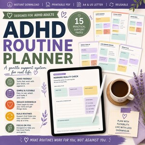 May include: A digital ADHD routine planner displayed on a tablet screen, featuring pastel-colored organizational templates, a coffee mug with a heart icon, and a stylus. The text includes ADHD ROUTINE PLANNER, MORNING REALITY CHECK, and various support features.
