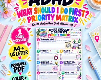 May include: A printable ADHD priority matrix worksheet featuring eight numbered sections for task management. The document includes colorful illustrations, checkboxes, and prompts like Tasks on My Mind, Do First, Plan It, and My Top 3 Today.