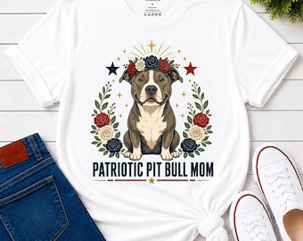 Pit Bull Mom Shirt, Patriotic Dog Lover Tee, July Fourth Gift for Her, Unisex T-Shirt