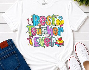 Best Teacher Ever Shirt, Retro School Supplies Tee, Educator Appreciation Gift, First Day Classroom Top, Unisex T-Shirt