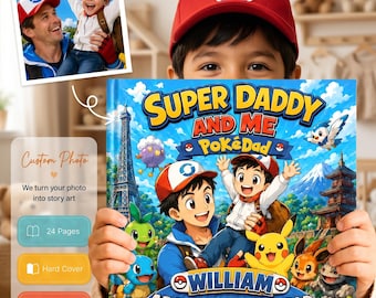 Personalized Super Daddy And Me Adventure The Word Children Book, Father's Day, Custom Father Son Pokedad Story, Anime Dad Gift From Son