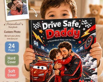 Personalized Drive Safe Daddy Children Book, Father's Day Gift For Dad From Kids, Custom Photo Storybook For Dad, Race Car Book For Toddler