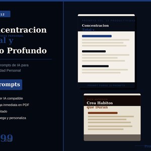 May include: A digital product flyer titled Vol. 12 Concentracion Total y Foco Profundo, featuring a pack of 15 AI prompts for personal productivity. The layout includes text in Spanish, a document preview, and a list of features on a dark blue background.
