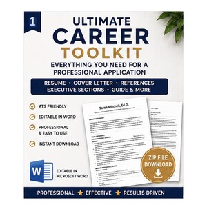 May include: A digital document set titled Ultimate Career Toolkit with the subtitle Everything You Need For A Professional Application. It includes templates for a resume, cover letter, and references, featuring a Microsoft Word icon and a gold zip file download badge.