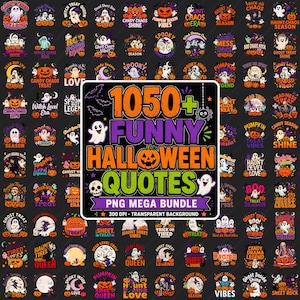 May include: A digital collection of 1050+ funny Halloween quotes and graphic designs featuring ghosts, pumpkins, and skeletons with various festive phrases, presented as a large grid of individual circular and rectangular illustrations.