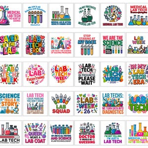 May include: A collection of thirty square graphic designs featuring medical laboratory themes, including colorful illustrations of test tubes, beakers, microscopes, and DNA strands, accompanied by various slogans celebrating lab technicians.