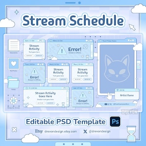 Pode incluir: Um modelo digital de cronograma de transmissão em azul claro com várias janelas exibindo texto como Stream Activity e Error. O design inclui um ícone de gato, gráficos de nuvens e uma etiqueta PSD editável. Texto: Stream Schedule.