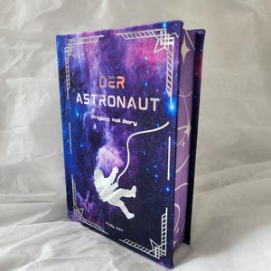 Der Astronaut (Project Hail Mary) – Andy Weir | Custom Rebind | Sonderedition | Farbschnitt | Sprayed Edges | Handgebundenes Buch