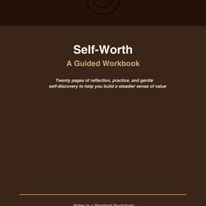Psychologist Self Worth Workbook PDF | CBT Therapy Worksheets | Self Esteem Journal.