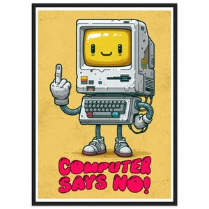 L'ordinateur rétro dit non ! Affiche murale | Illustration vintage, cadeau pour programmeur