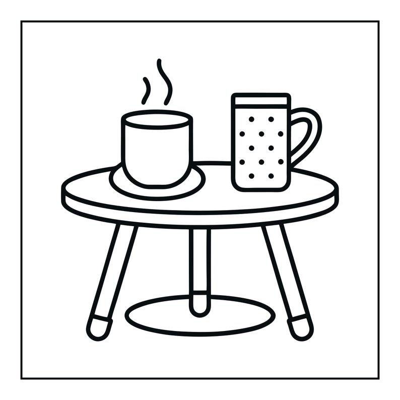 May include: A black and white line drawing of a round table with three legs. On the table sits a steaming cup on a saucer and a cylindrical mug decorated with a pattern of small dots. The entire illustration is enclosed within a square border.
