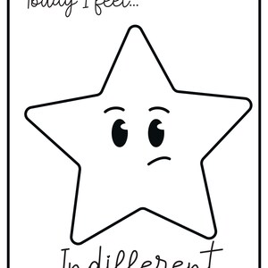 A black and white printable card with the text Today I feel... and a star character with an unsure expression and one raised eyebrow above the text Indifferent.