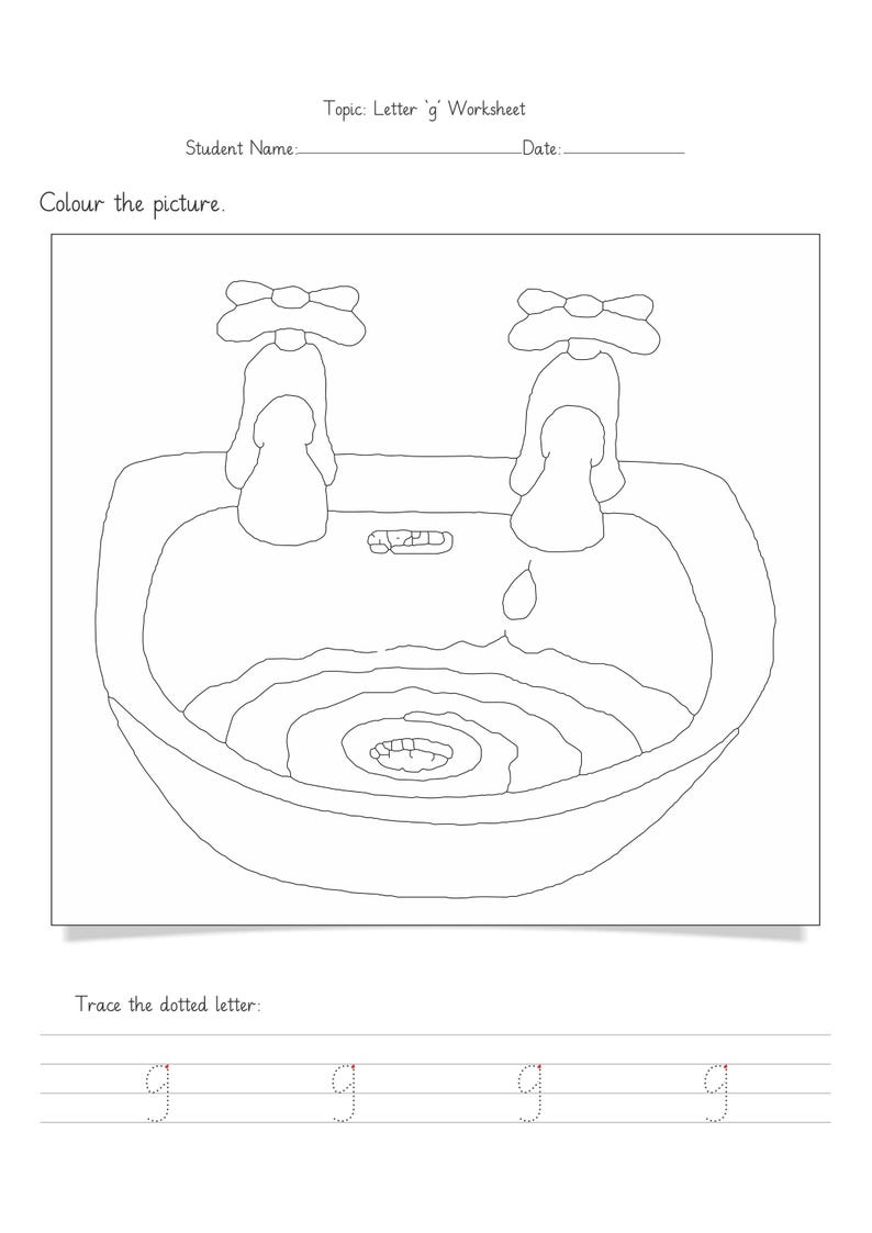 Peut inclure: Une fiche p&eacute;dagogique en noir et blanc intitul&eacute;e Topic: Letter 'g' Worksheet. Elle pr&eacute;sente un dessin au trait d'un lavabo avec deux robinets et une goutte d'eau, ainsi qu'une section en bas pour tracer la lettre g minuscule en pointill&eacute;s.