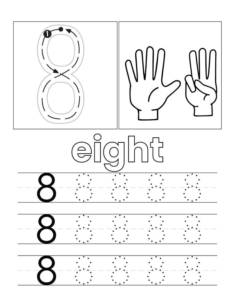 May include: A black and white educational worksheet featuring the number 8 with directional arrows for tracing, an illustration of two hands showing eight fingers, the word eight in lowercase, and three rows of practice lines for tracing the number 8.