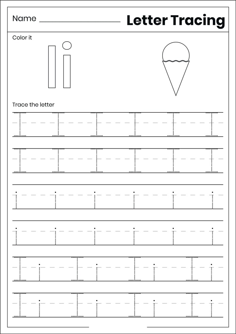 May include: A black and white educational worksheet titled Letter Tracing featuring the letter I. It includes a line for a name, a section to color an ice cream cone, and rows of dashed uppercase and lowercase letter I characters for tracing practice.