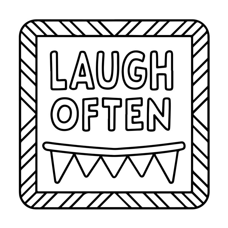 May include: A square black and white line art graphic featuring the text LAUGH OFTEN in bold capital letters. Below the text is a simple illustration of a bunting banner with four triangular flags. The design is enclosed in a striped border.