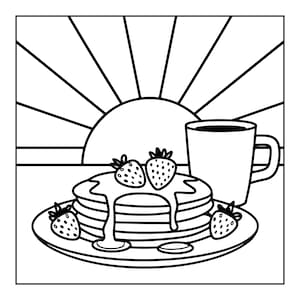 May include: A black and white line art illustration of a stack of pancakes topped with syrup and strawberries on a plate, accompanied by a mug, set against a background featuring a sun with radiating beams of light in a square frame.