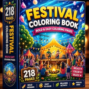 May include: A Festival Coloring Book with 218 pages featuring a dark blue cover with a vibrant illustration of a music festival at night, including a stage with performers, a campfire, a crowd, and the text "FESTIVAL COLORING BOOK BOLD & EASY".