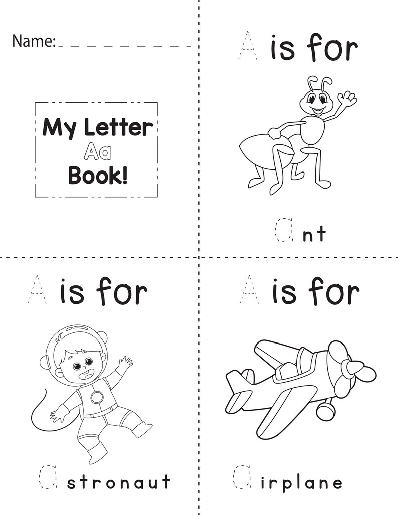 A printable coloring booklet page for the letter A with dotted tracing text and outlines of an ant, astronaut, and airplane.