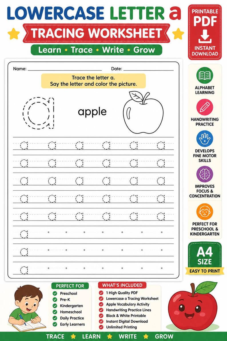 May include: A printable lowercase letter a tracing worksheet featuring a dashed letter a, the word apple, and an apple outline. The page includes rows for handwriting practice, a name and date field, and side panels with educational icons.