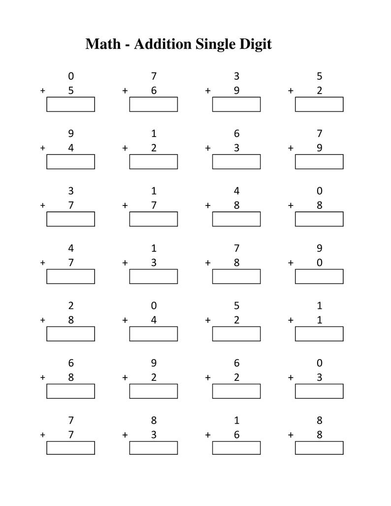 May include: A black and white educational worksheet titled Math - Addition Single Digit. The page features a grid of twenty-eight single-digit addition problems arranged in four columns, each with a blank rectangular box for the answer.