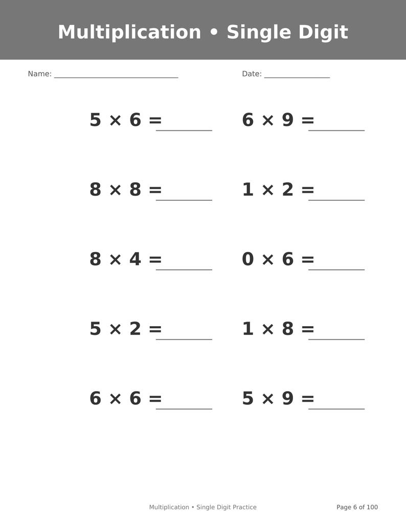 May include: A white educational worksheet titled Multiplication &bull; Single Digit with a grey header. It features ten maths problems with blank lines for answers, including 5x6, 6x9, 8x8, 1x2, 8x4, 0x6, 5x2, 1x8, 6x6, and 5x9. Includes Name and Date fields.