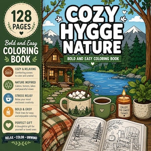 Puede incluir: Un libro para colorear de 128 p&aacute;ginas titulado Cozy Hygge Nature con una ilustraci&oacute;n de portada de una caba&ntilde;a junto a un lago, una taza de cacao, una taza verde, una vela con la etiqueta Enjoy The Simple Things, una planta y una p&aacute;gina abierta.