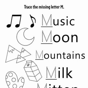 Op de afbeelding: Een zwart-wit educatief werkblad met de titel Trace the missing letter M. Het bevat illustraties van muzieknoten, een halve maan, bergen, een melkpak en een want met stippen, elk gekoppeld aan het bijbehorende woord dat begint met de letter M.