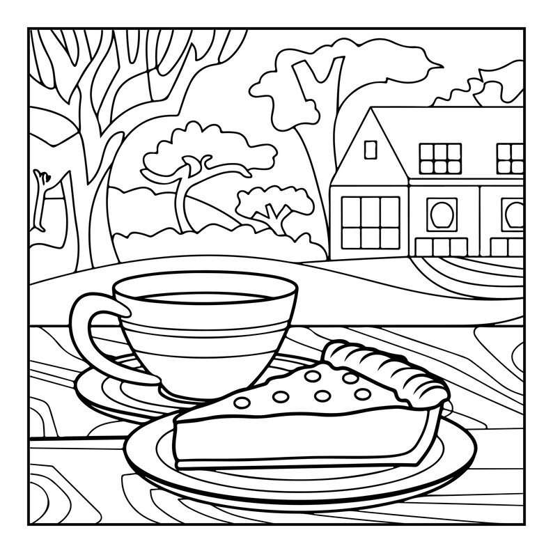 May include: A black and white line art colouring page featuring a slice of pie on a plate next to a cup of coffee. The scene is set on a wooden table with a view of a house and trees in the background. The illustration uses bold outlines.