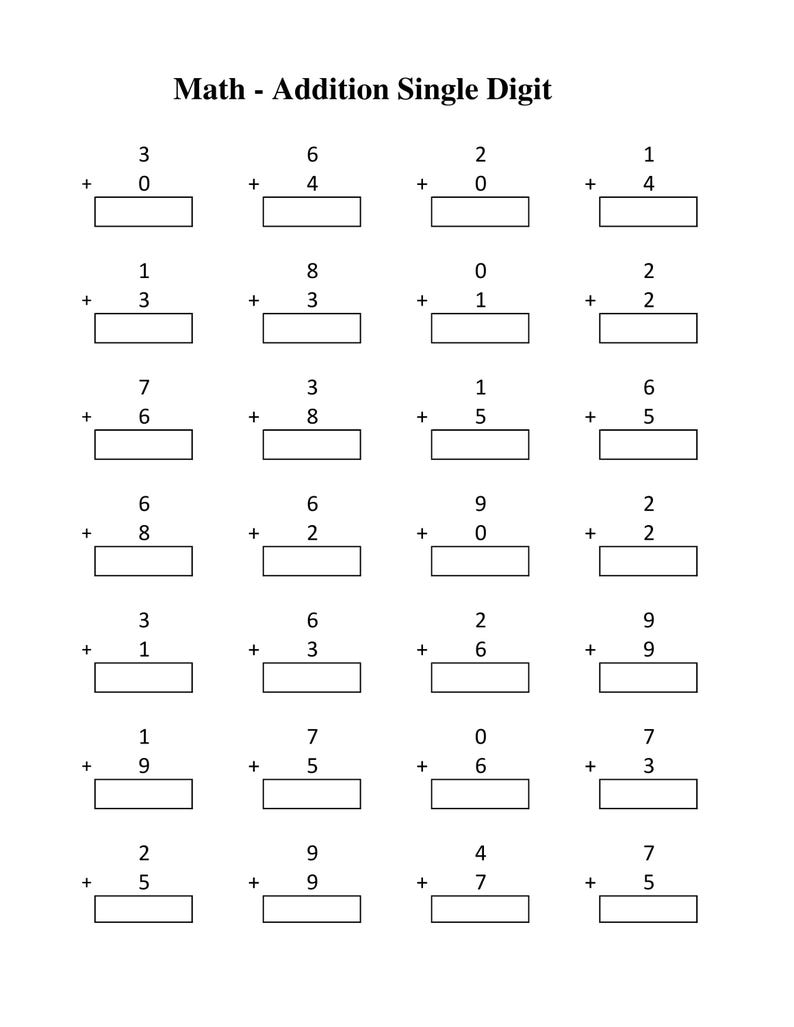 May include: A black and white educational worksheet titled Math - Addition Single Digit, featuring a grid of twenty-four vertical addition problems with single-digit numbers and empty rectangular boxes for writing the answers.