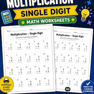 May include: A set of 100 single-digit multiplication maths worksheets featuring two white pages with black text. The pages include numbered problems like 7x3 and 5x6, with spaces for name and date. The dark blue background displays a calculator, lightbulb, and printer icon with text including 100 PAGE MULTIPLICATION.