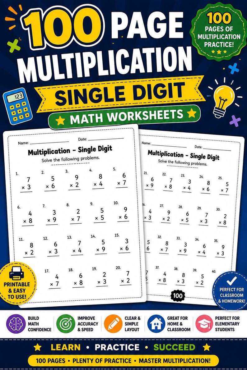 May include: A set of 100 single-digit multiplication maths worksheets featuring two white pages with black text. The pages include numbered problems like 7x3 and 5x6, with spaces for name and date. The dark blue background displays a calculator, lightbulb, and printer icon with text including 100 PAGE MULTIPLICATION.