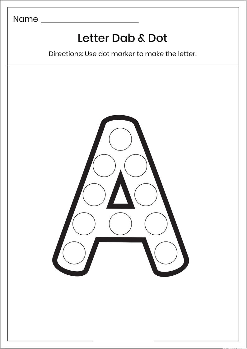 May include: A black and white educational worksheet titled Letter Dab & Dot with the directions Use dot marker to make the letter. The page features a large outline of the uppercase letter A filled with empty circles for dot marker activity.
