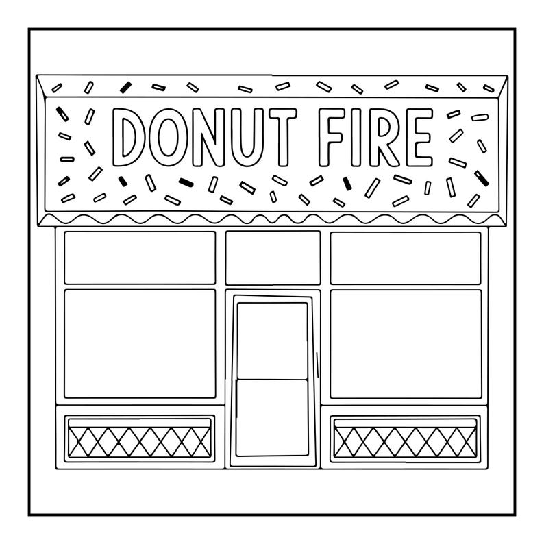 Op de afbeelding: Een zwart-wit lijntekening kleurplaat van een winkelpui met een bord met de tekst DONUT FIRE. Het bord is versierd met kleine streepjes die hagelslag voorstellen. Het gebouw heeft een centrale deur en grote ramen aan weerszijden.