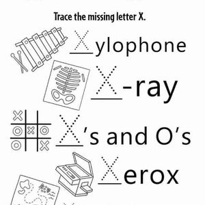 Op de afbeelding: Een zwart-wit educatief werkblad met de titel Trace the missing letter X. Het bevat illustraties van een xylofoon, een r&ouml;ntgenfoto, een boter-kaas-en-eieren spel, een kopieerapparaat en een schatkaart, elk met woorden om de letter X te oefenen.