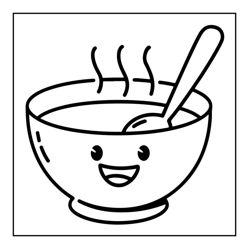 May include: A black and white line art illustration of a bowl of hot soup with a spoon inside. The bowl features a simple cartoon face with two round eyes and a wide smiling mouth. Three wavy lines above the bowl represent rising steam.