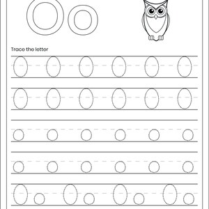May include: A black and white educational worksheet titled Letter Tracing featuring the letter O. It includes a large uppercase and lowercase Oo, an owl illustration, and six rows of dotted lines for tracing the letter O and the combination Oo.