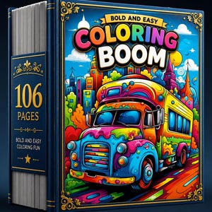 May include: A colouring book titled BOLD AND EASY COLORING BOOM with 106 pages. The cover features a vibrant, multi-coloured bus driving through a stylised city. The book has a dark blue spine and gold decorative borders on the front and side.