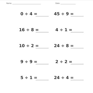 May include: A white educational worksheet titled Division &bull; Single Digit with a gray header. It features ten math problems arranged in two columns, including 0 &divide; 4, 45 &divide; 9, 16 &divide; 8, 4 &divide; 1, 10 &divide; 2, 24 &divide; 8, 9 &divide; 9, 2 &divide; 2, 5 &divide; 1, and 24 &divide; 4, with blank lines for answers.