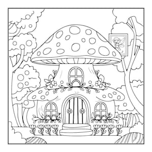 A line art coloring page illustrates a mushroom house with a door, windows, and a picture frame on the cap, nestled among trees and foliage.