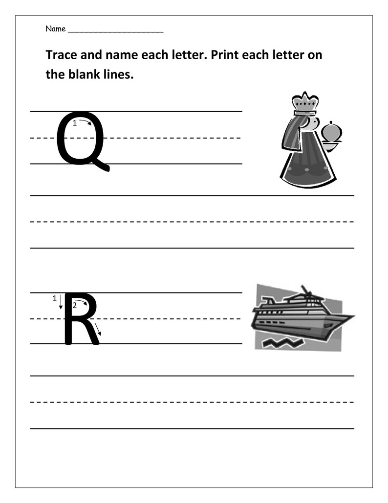 May include: A black and white educational worksheet titled Name, Trace and name each letter. Print each letter on the blank lines. It features the uppercase letters Q and R with directional arrows, a queen illustration, and a ship illustration.