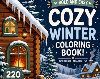220 Cozy Winter Coloring Pages | Bold Cabin Scenes (Digital PDF)
