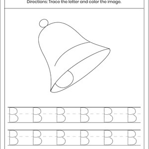 May include: A black and white educational worksheet titled Letter Tracing with a line drawing of a bell at the top. Below the bell, there are three rows of the uppercase letter B in a dotted font for tracing practice. The page includes the text Name, Letter Tracing, and Directions: Trace the letter and color the image.