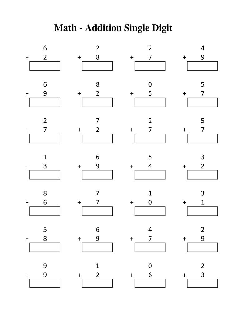 May include: A black and white educational worksheet titled Math - Addition Single Digit, featuring a grid of twenty-four single-digit addition problems arranged in four columns, each with a blank rectangular box for writing the sum.